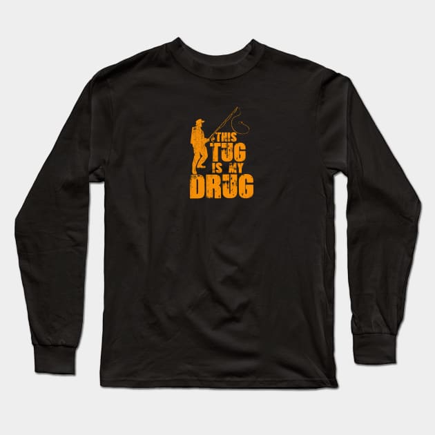 This Tug is my Drug Long Sleeve T-Shirt by TambuStore